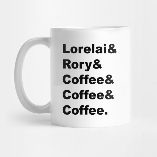 Lorelai & Rory & Coffee & Coffee & Coffee. by Stars Hollow Mercantile